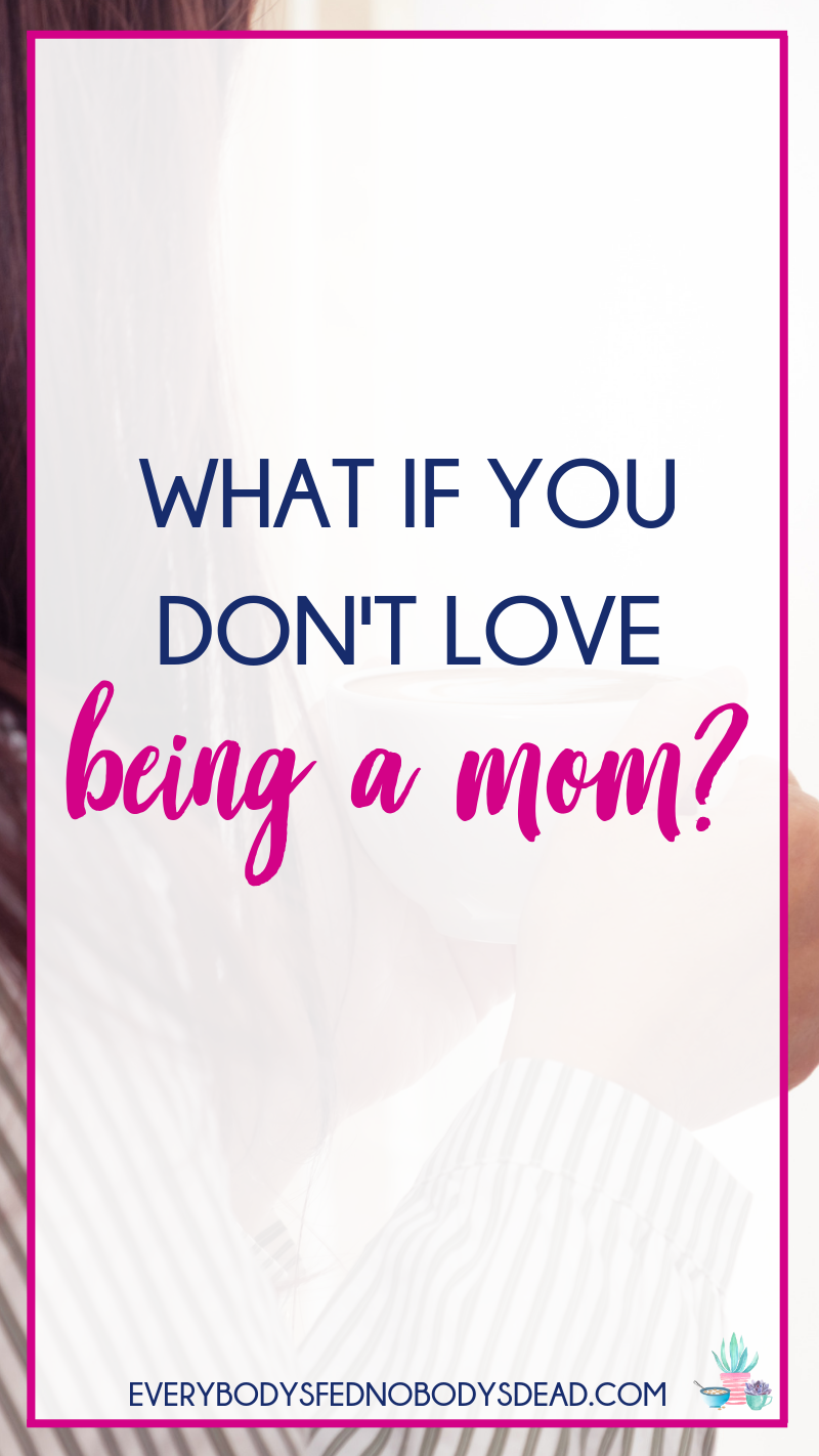 If you feel like you just don\'t love being a mom, this is definitely a must-read. Sometimes motherhood is hard, and it\'s okay if you struggle to find the joy in parenting. You don\'t have to love every minute of motherhood. So what if you don\'t love being a mom? Can you learn to love being a mom? Let\'s have an honest talk about what\'s it\'s like when you discover that being a mom isn\'t as fun as you thought it would be.