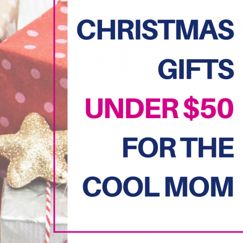 Christmas gifts for mom best sale under $50