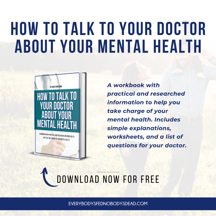 How to Talk to Your Doctor About Your Mental Health: This free, printable ebook walks you through determining if it's time to get help, how to get help, what your treatment options are, etc. This free mental health resource has worksheets with information your doctor needs, a list of questions to ask your doctor, a mental health quiz, how to pay for healthcare, and treatment options. Take charge of your mental health today. #breakthestigma #mentalhealth #depression #talktoyourdoctor #howto #help