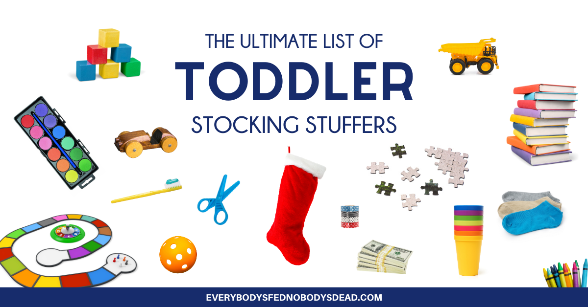 30+ Stocking Stuffer Ideas For Toddlers Under $15 - Coffee With Summer