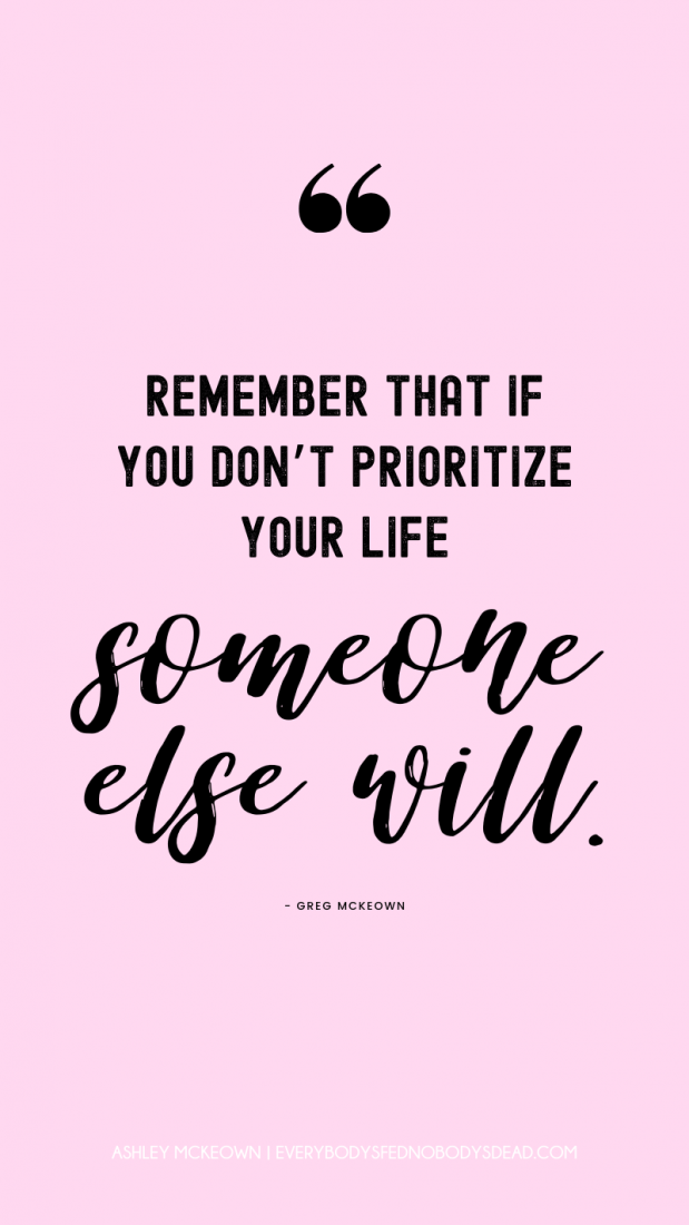 Quote by Greg McKeown from Essentialism about priorities. Beautiful quote with pink background, quote about priorities, famous quotes about priorities, best Greg McKeown quotes.